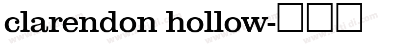 clarendon hollow字体转换